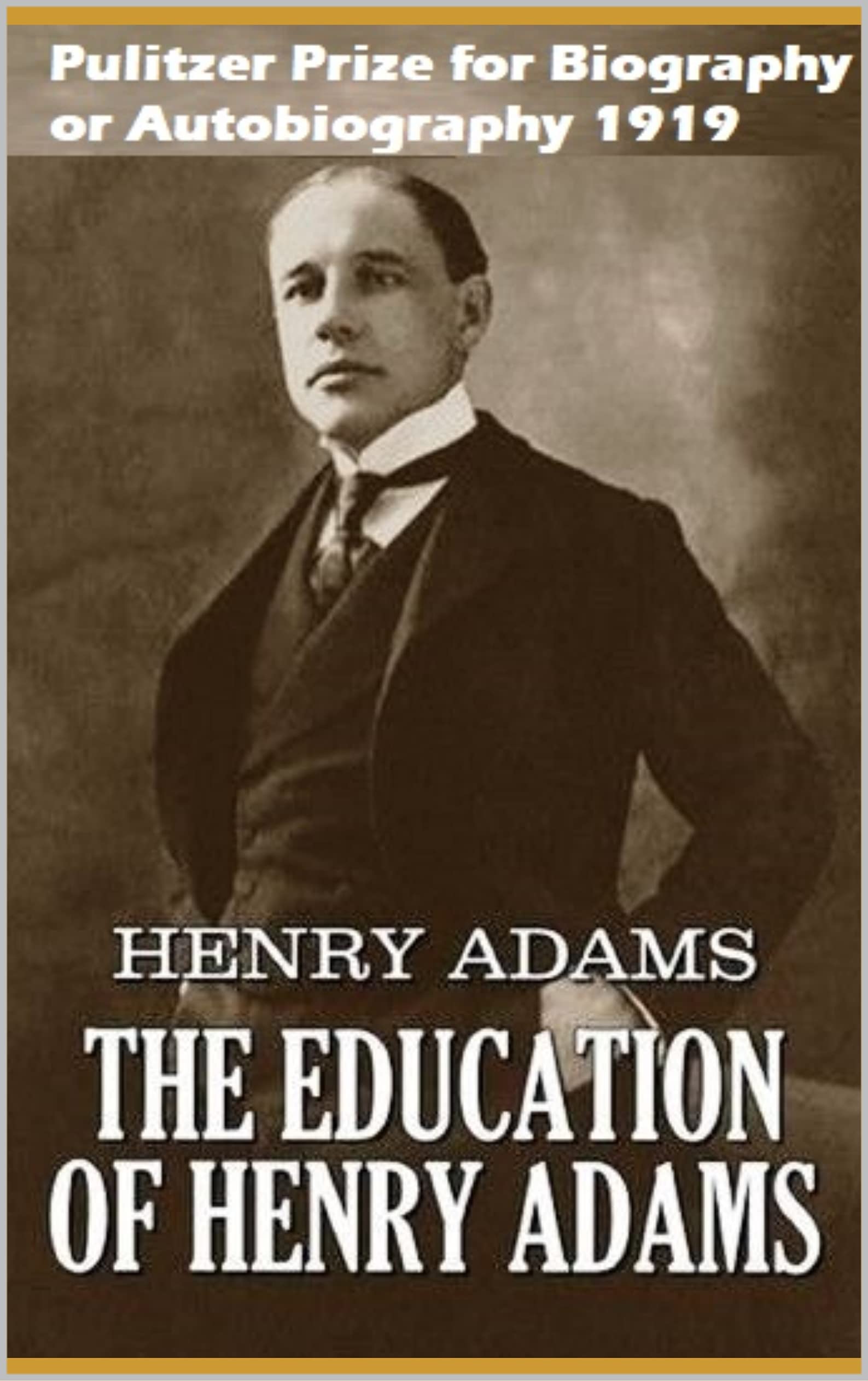 The Education of Henry Adams