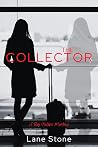 The Collector: Th...