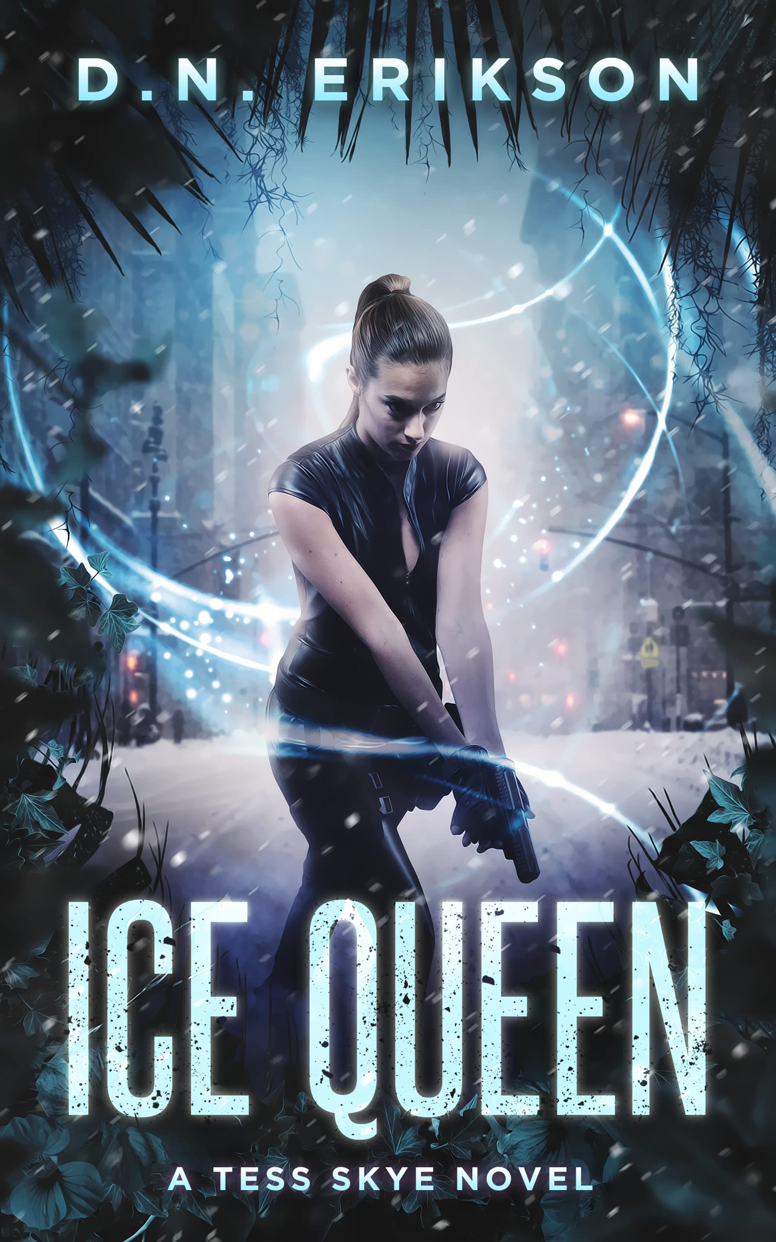 Ice Queen (Tess Skye, #5)