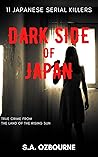 Dark Side Of Japan: 11 Serial Killers