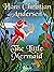 The Little Mermaid by Hans Christian Andersen The Little Mermaid by Hans Christian Andersen