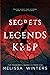 Secrets Legends Keep: The Pandora Chronicles