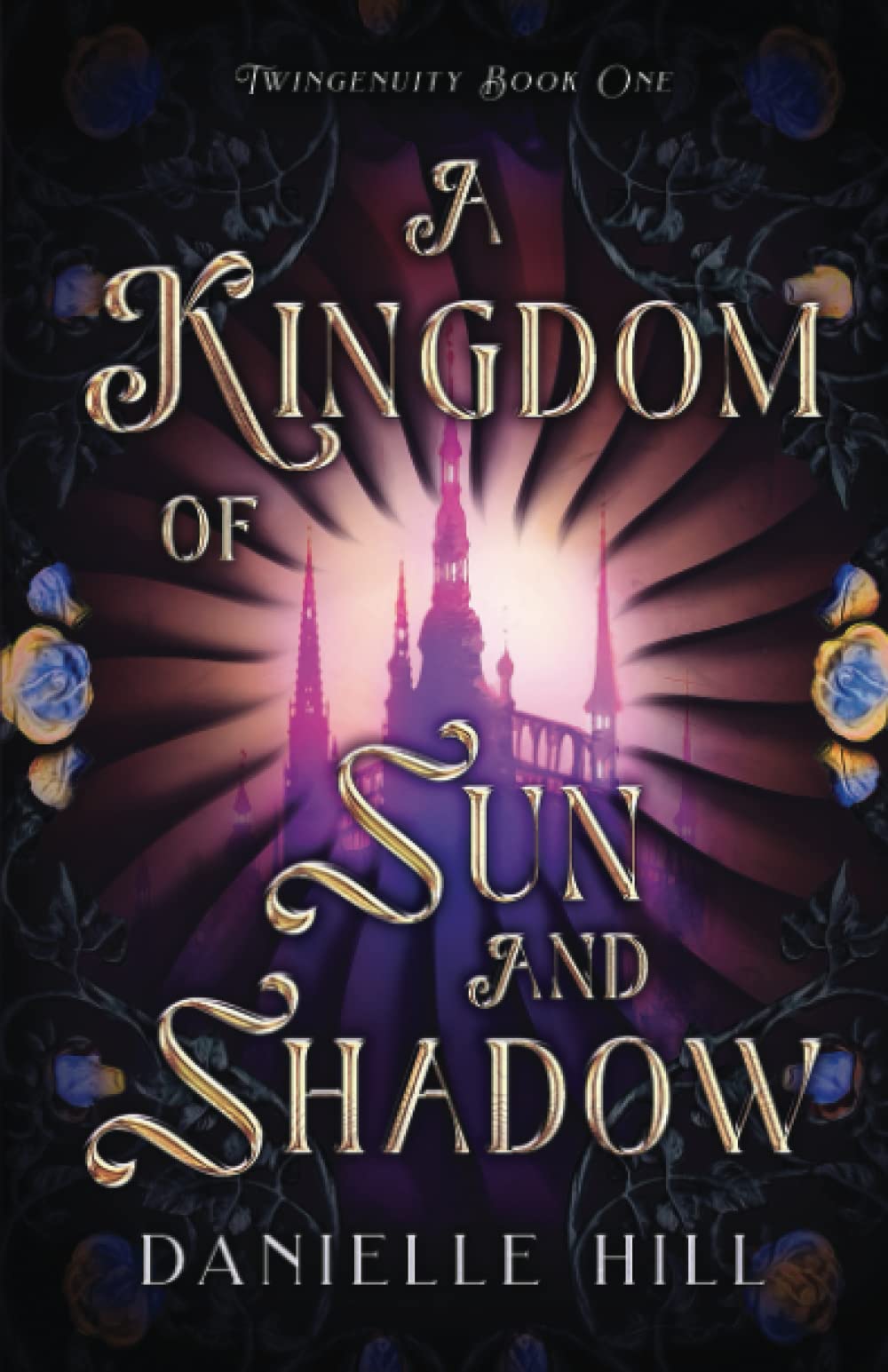 A Kingdom of Sun and Shadow (Twingenuity #1)