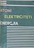 Atomi, elektriciteti, energjia