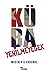 Küba Yenilmeyecek by Mustafa Kemal Erdemol