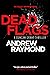 Dead Flags (Duncan Grant #2)