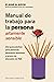 Manual de trabajo para la persona altamente sensible (Spanish Edition)