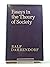 Essays in the Theory of Society