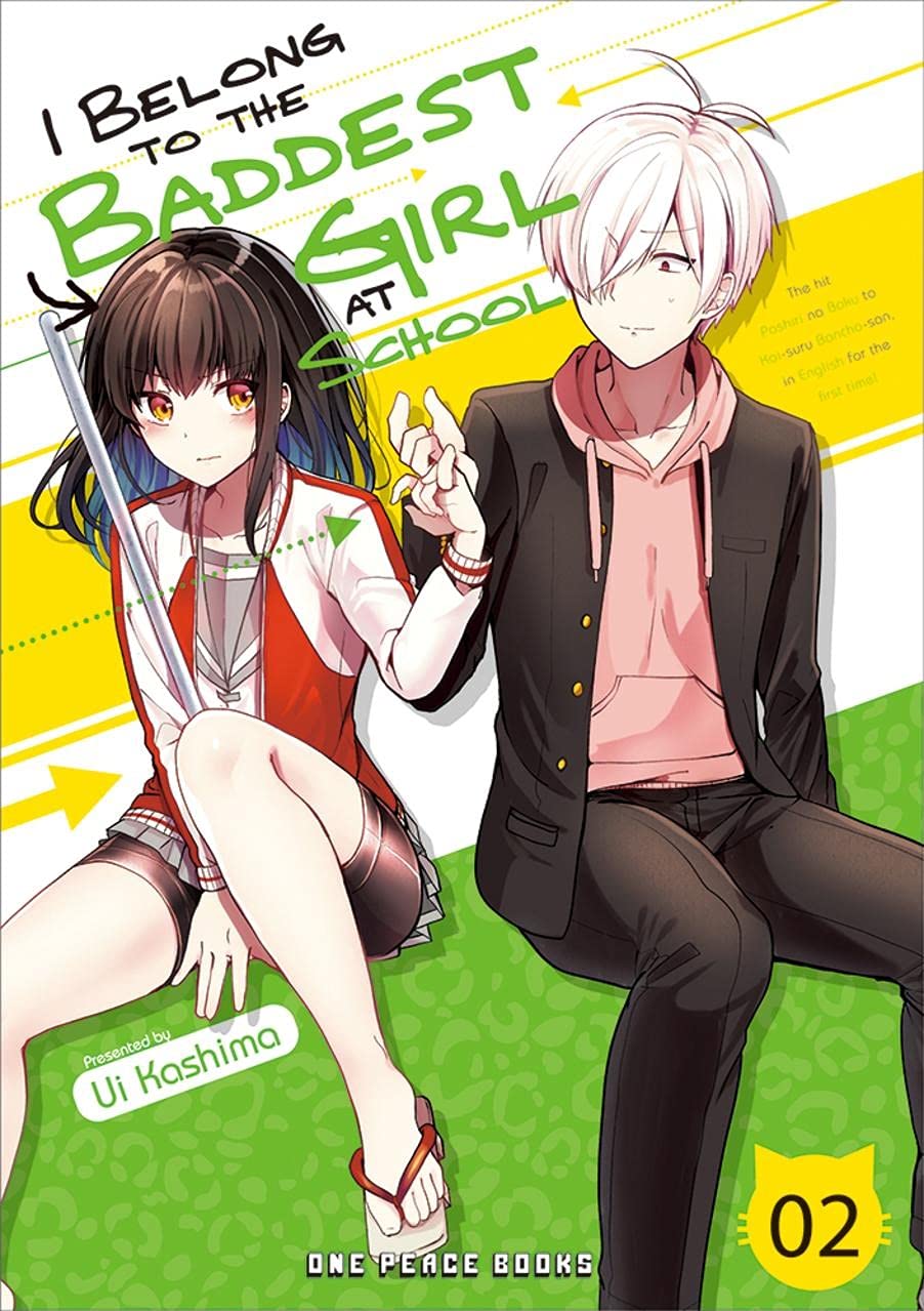 I Belong to the Baddest Girl at School Volume 02 (I Belong to the Baddest Girl at School, #2)