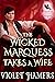 The Wicked Marquess Takes a...