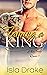 Taming a King (King Family ...