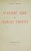 D'andre Gide A Marcel Proust
