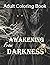 Awakening From Darkness: Ad...