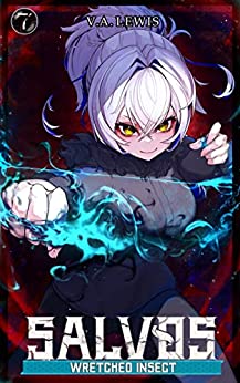 Wretched Insect (Salvos, #7)