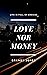 Love Nor Money (Crimes of P...