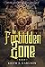 The Forbidden Zone by Keith J. Carlson