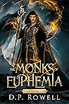 The Monks of Euphemia: A Coming of Age Epic Fantasy Adventure! (Vranon Lore)