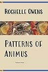 Patterns of Animus: Poetry, with Accompanying Essays and Reviews