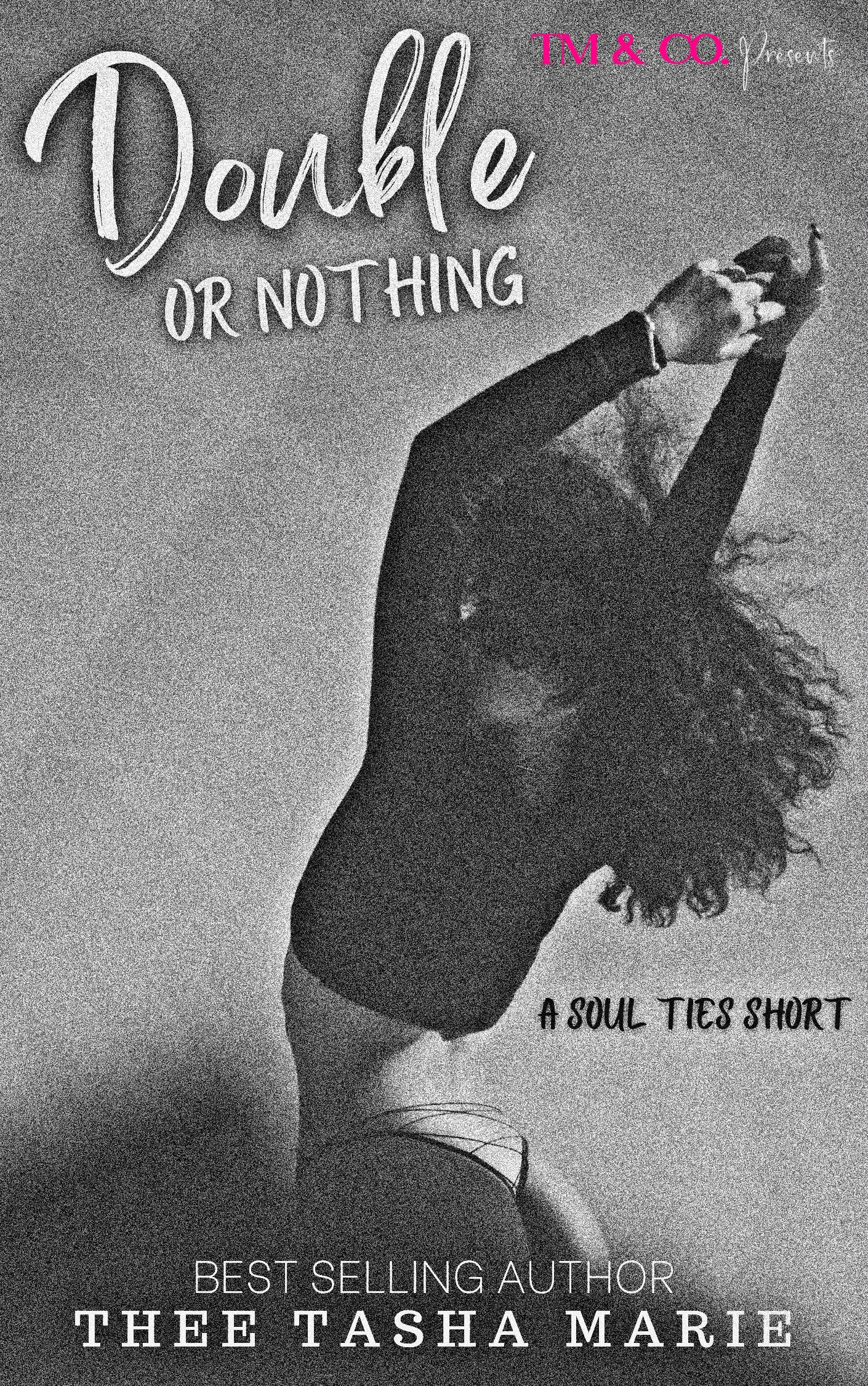 Double Or Nothing (Kindle Edition)
