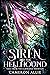 The Siren and the Hellhound (Tails from the Clayridge Fountain, #2)