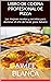 LIBRO DE COCINA PROFESIONAL DE PIZZA: Las mejores recetas y secretos para dominar el arte de hacer pizza italiana