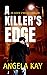 A Killer's Edge: An FBI Ser...