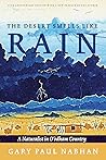 The Desert Smells Like Rain by Gary Paul Nabhan