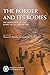 The Border and Its Bodies: The Embodiment of Risk Along the U.S.-México Line (Amerind Studies in Archaeology)