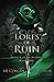 Lores of Ruin (Legacy of Dezrothia, #1)