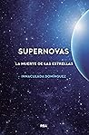 Supernovas. La mu...