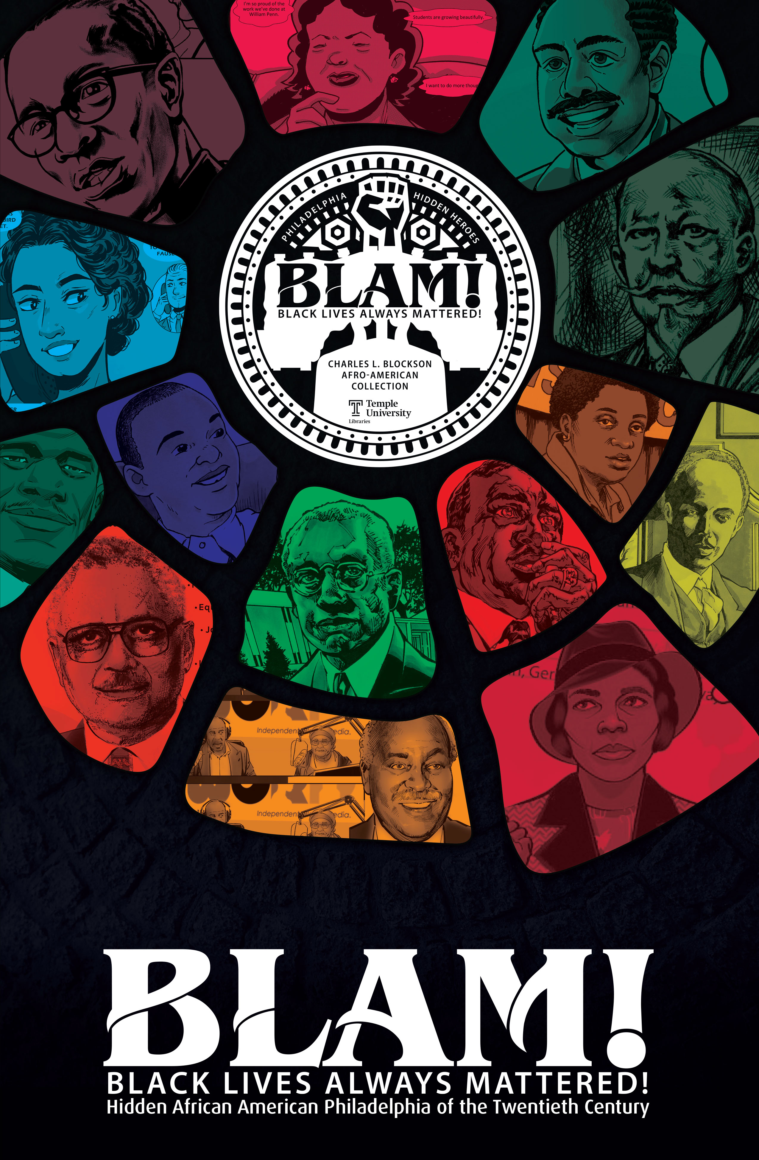 BLAM! Black Lives Always Mattered!: Hidden African American Philadelphia of the Twentieth Century