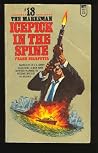 Icepick In The Spine by Frank Scarpetta Icepick In The Spine by Frank Scarpetta