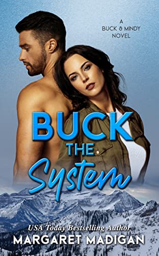 Buck the System (The Adventures of Buck and Mindy #2)