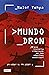 Mundo dron (Spanish Edition)