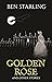 GOLDEN ROSE : and Other Sto...