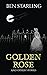 GOLDEN ROSE: and Other Stories