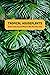 Tropical Houseplants: Guide...