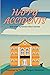 Happy Accidents by J.K. Larkin Happy Accidents by J.K. Larkin