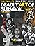 Deadly Art of Survival Maga...