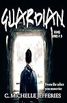 Guardian (Ashes Series Book 3) Guardian (Ashes Series Book 3)