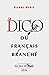 Le Dico du français branché by Pierre Merle