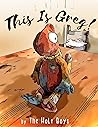 This Is Greg!