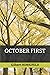 OCTOBER FIRST by Gilbert Honigfeld