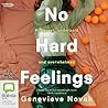 No Hard Feelings by Genevieve Novak