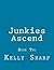 Junkies Ascend