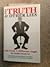The Truth & Other Lies: Lif...