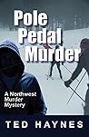 Pole Pedal Murder
