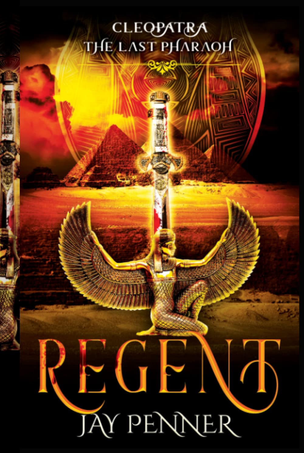 Regent Cleopatra: The Last Pharaoh - Book I (Hardcover)