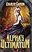 Alpha's Ultimatum (Alpha Selection)