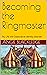 Becoming the Ringmaster: My Life with Dissociative Identity Disorder (The Ringmaster's Journal Book 1)